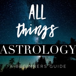 All Things Astrology - a beginners guide (Trailer)