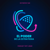 El Poder de la Estrategia podcast