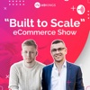 "Built to Scale" eCommerce Show by AdKings Agency artwork