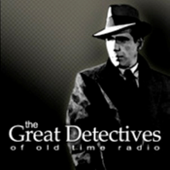 The Great Detectives of Old Time Radio - Adam Graham Radio Detective Podcasts