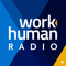 Workhuman Radio