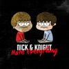 Nick and Knight Hate Everything artwork