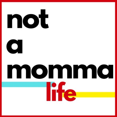 not a momma life: a podcast not just for childfree women, for childfree humans. not a momma life: a podcast not just for childfree women, for childfree humans.