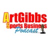 ArtGibbs Sports Business Podcast