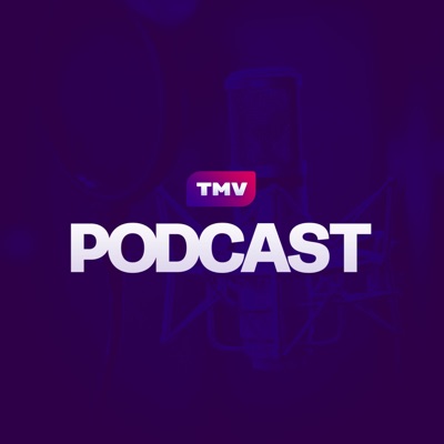 TMV Podcast TMV Podcast