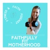 Faithfully Fit Motherhood artwork