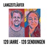 Langzeitläufer: 120 Jahre Weltgeschichte in 120 Folgen artwork