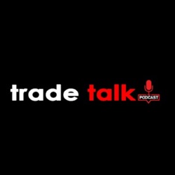 Trade Talk