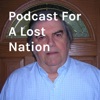 Podcast For A Lost Nation artwork