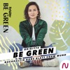 Brigitte BE GREEN – Nachhaltigkeit ohne Blatt vorm Mund