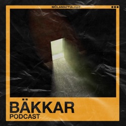 BÄKKAR Podcast