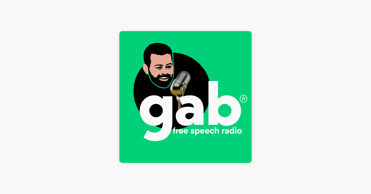 ‎Gab.com Free Speech Radio on Apple Podcasts