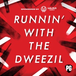 Welcome to Runnin' With the Dweezil