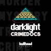 Darklight True Crime artwork