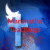 Maranatha Teachings artwork