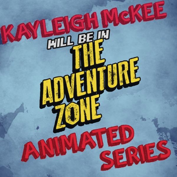Kayleigh McKee Will Be in the Adventure Zone Animated Series image