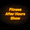 Fitness After Hours Show artwork