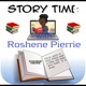 Story Time With Roshene Pierrie