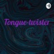 Tongue-twister 