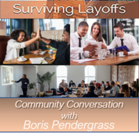 Surviving Layoffs Episode 10, Vince Rountree Certified Health Coach