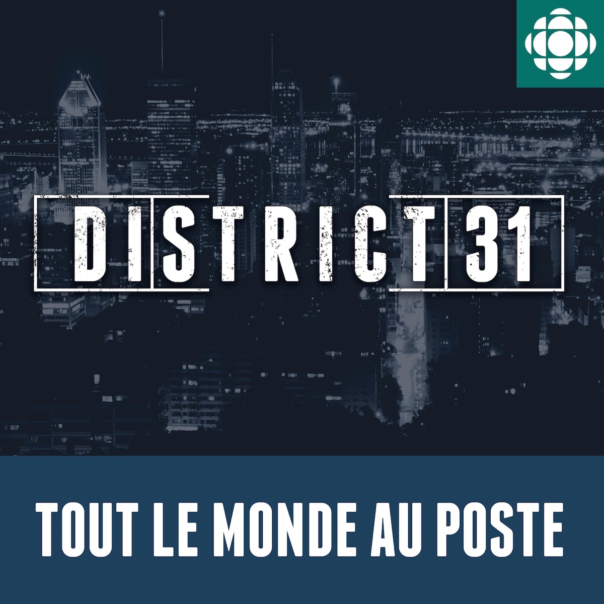 District 31 Tout Le Monde Au Poste Podcast Podtail