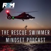 Rescue Swimmer Mindset Podcast artwork