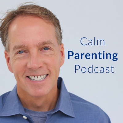 Calm Parenting Podcast:Kirk Martin