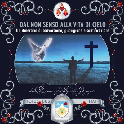 Dal non senso alla vita di cielo Dal non senso alla vita di cielo