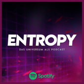 Entropy - Das Universum als Podcast - Entropy, Roma Perezogin