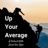 Up Your Average, In Business and Life artwork
