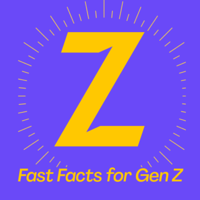 Fast Facts for Gen Z podcast