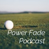 Power Fade Podcast artwork