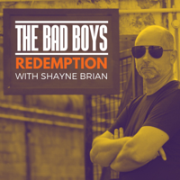 The Bad Boys Redemption podcast