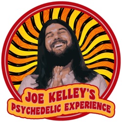 Joe Kelley's Psychedelic Experience 