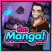 theManga! - Der Manga Podcast - Prouwn