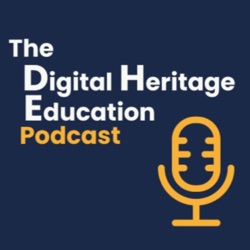 Episode 14. Four dimensions of the digital heritage educational resources. The five case studies.