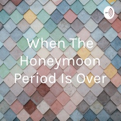 When The Honeymoon Period Is Over (Trailer)
