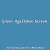 Silver Age/Silver Screen artwork