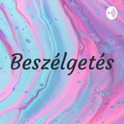 Beszélgetés