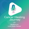 Cancer Healing Journeys by ZenOnco.io & Love Heals Cancer artwork