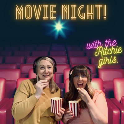 Movie night! With the Ritchie girls.