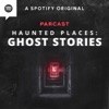 Haunted Places: Ghost Stories