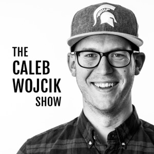 The Caleb Wojcik Show: Interviews with Creative Entrepreneurs (Filmmakers, Photographers, YouTubers, & More)