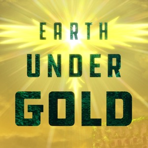 Earth under Gold