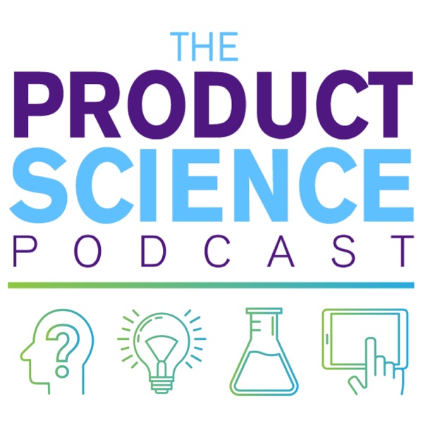 The Product Science Podcast