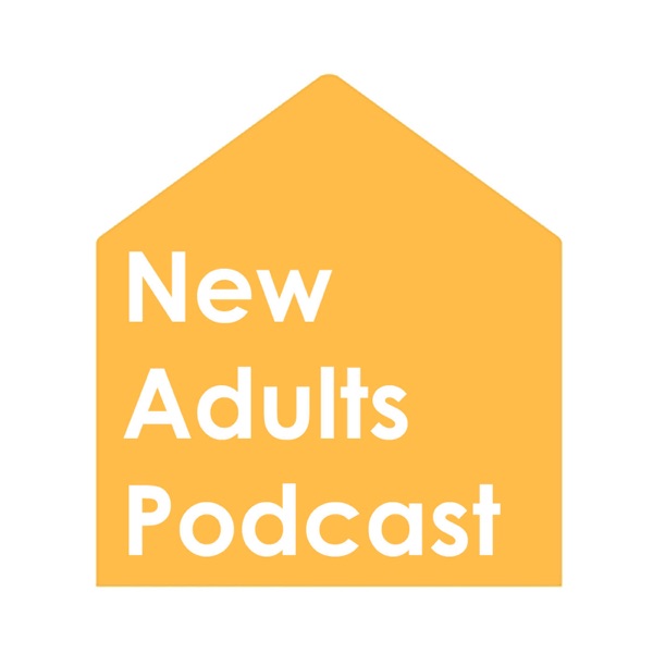 New Adults Podcast Artwork