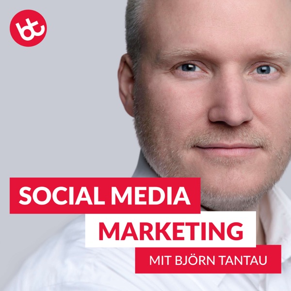 SOCIAL MEDIA MARKETING mit Björn Tantau