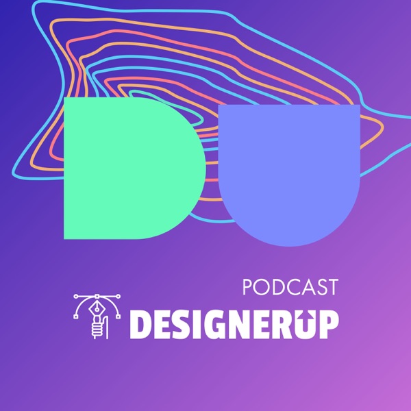 DesignerUp Podcast