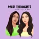Wild Thoughts with Afi & Kat