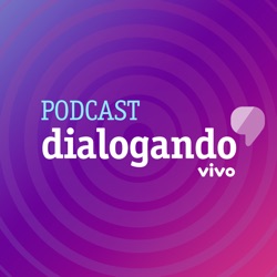 #023 - Podcast Dialogando - Pais e filhos no universo online